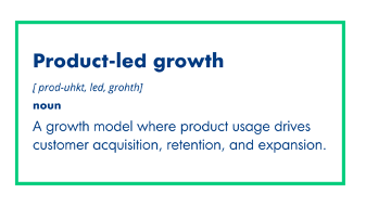 Product-Led Growth Definition